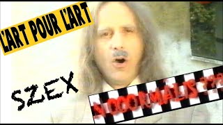 Nooormális  Lart Pour Lart  Szex [upl. by Desirea]