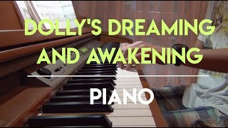 Dollys Dreaming and Awakening T Oesten  Piano  HD [upl. by Latsyc]