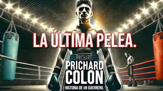 PRICHARD COLÓN LA ÚLTIMA PELEA🥊 viralvideo PrichardColon [upl. by Notsur]