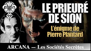 Le Prieuré de Sion  L’énigme de Pierre Plantard  Les Sociétés Secrètes [upl. by Aliakam]