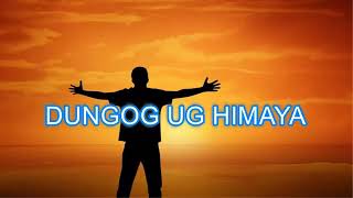 Dungog ug himaya karaoke [upl. by Aneris157]