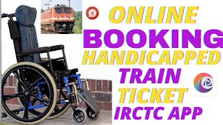 IRCTC Handicapped Concession Ticket Online Book Kase Kare [upl. by Flower]