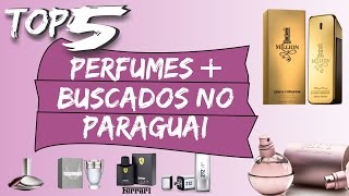 Top5 Perfumes mais buscados no Paraguai [upl. by Monafo629]