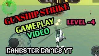 Gunship Strike Gameplay Video  Level4  GANGSTER GAMEZ YT  gunshipstrike trending [upl. by Hughes]