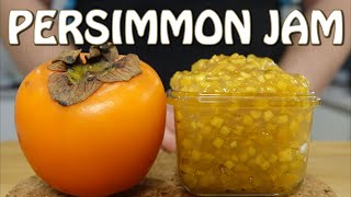 How to make Persimmon Jam [upl. by Christin459]