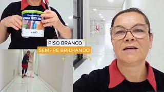 Como limpar PISO porcelanato BRANCO e manter limpo por  tempo Chão limpo e brilhando Coisa Fáceis [upl. by Winther]