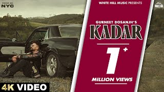 Kadar Official Video Gurneet Dosanjh  Diamond  NYC  Punjabi Songs 2024  Sad Songs [upl. by Leksehcey]