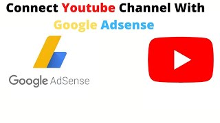 How to Connect Youtube Channel with Google Adsense Account  2021 [upl. by Swee]