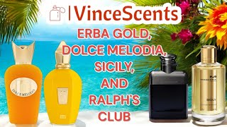 Xerjoff Erba GoldSospiro Dolce Melodia Mancera Sicily and Ralph Lauren Ralphs Club [upl. by Airtap]