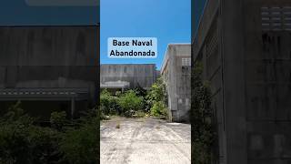 Base Naval Abandonada 🇵🇷 adventure discoverpuertorico ceiba abandoned [upl. by Irek]