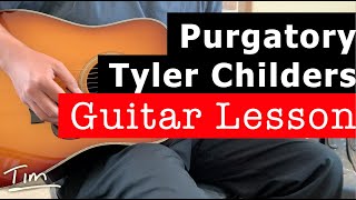 Tyler Childers Purgatory Guitar Lesson Chords and Tutorial [upl. by Roger]