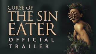 CURSE OF THE SIN EATER 2024 Official Trailer HD [upl. by Egidio]