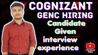 COGNIZANT Genc Hiring 2024  Candidate Given Interview Experience [upl. by Nnauol865]