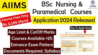 AIIMS Admission 2024 AIIMS BSc Nursing Application 2024AIIMS ParamedicalAIIMS Entrance Exam 2024 [upl. by Feeley625]