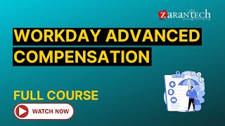 Workday Advanced Compensation Training  Full Course  Workday Learner Community [upl. by Boniface]