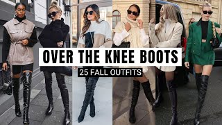 How to style Over The Knee Boots For Fall  25 Fall Outfits Ideas [upl. by Shandy]