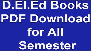 D El Ed Books PDF Download for All Semester [upl. by Eselrahc]