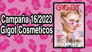 Campaña 162023 Gigot Cosmeticos [upl. by Anyel]