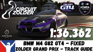 iRacing new BMW M4 G82 GT4 Fixed  Circuit Zolder Grand Prix GP  Track Guide  136362 [upl. by Mikah338]