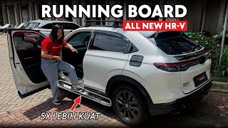 5X LEBIH KUAT amp TAHAN LAMA  RUNNING BOARD ALL NEW HRV 2022 [upl. by Jenn]