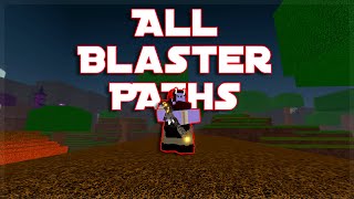 Voxlblade How To Get All Blaster Paths [upl. by Eglanteen]