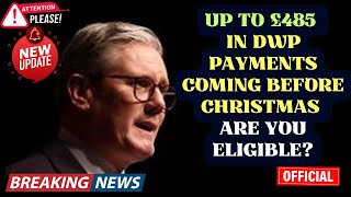 Up to £485 in DWP Payments Coming Before Christmas – Are You Eligible [upl. by Salomone]