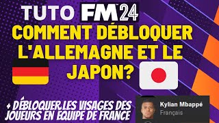 TUTO GUIDE FM24 COMMENT DÉBLOQUER LALLEMAGNE ET LE JAPON  Bonus équipe France [upl. by Moffitt]