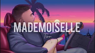 Tior  MADEMOISELLE Official Visualizer [upl. by Tyrone]