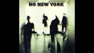 Various Artists  No New York [upl. by Araet]