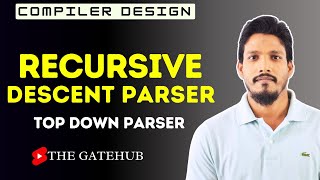 Recursive Descent Parser with solved example  Compiler Design [upl. by Veronika641]