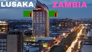 ZAMBIA CAPITAL LUSAKA The Fastest Growing City in Africa [upl. by Lajes]