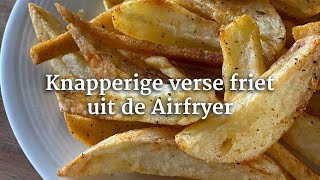 Zo maak jij de lekkerste verse friet in de Airfryer [upl. by Nageem]