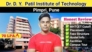 Dy patil institute of technology pimpri pune  Dy patil pune review cutoffplacementfees  MHTCET24 [upl. by Neerak]