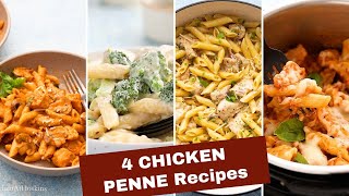 4 Chicken Pasta Recipes using Penne Pasta [upl. by Alaehcim]