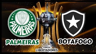 Palmeiras x Botafogo  Oitavas de Final da Libertadores 2024 [upl. by Egduj]