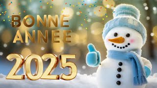 Bonne Année 2025 ✨ Une Vidéo Pleine dÉnergie Positive ✨ Meilleurs Vœux ✨ [upl. by Arron]