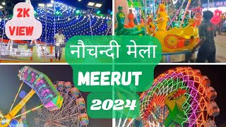 Nauchandi Mela Meerut New Update 2024  Biggest Mela In Uttar Pradesh  Mela Start 1 July [upl. by Lilia]