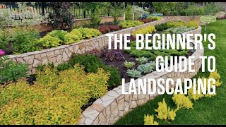 The Beginners Guide to Landscaping [upl. by Lledo]