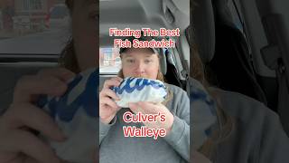 Finding The Best Fish Sandwich Culver’s Walleye food [upl. by Ellertnom768]