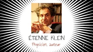 LExoconférence  Entretien avec Étienne Klein [upl. by Ardnac]