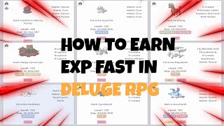 HOW TO GET EXP FAST IN DELUGE RPG [upl. by Blainey]