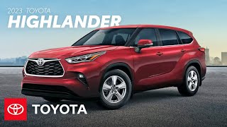 2023 Toyota Highlander Overview  Toyota [upl. by Tumer]