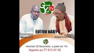 🛑DIRECT EUTOU NABY AVEC NDIAGA SENE INVITÉ SERIGNE ASSANE MBACKÉ NASROULAH PART2 [upl. by Nothgiel]