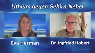 Dr Ingfried Hobert Lithium gegen GehirnNebel [upl. by Ayikan]