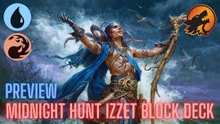 Preview Innistrad Midnight Hunt Izzet Flashback Block Deck [upl. by Elatsyrc806]