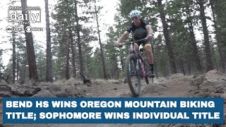 Bend HS wins Oregon mountain biking title Billowitz wins individual crown [upl. by Adnorhs465]