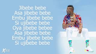 Jibebe Lyrics [upl. by Ardnekal]