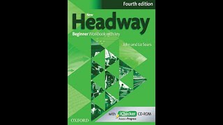 Unit 2 Exercise 9 New headway Beginner 4th edition workbook [upl. by Adnicul]