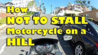 How to NOT STALL Motorcycle on a Hill [upl. by Meedan]