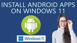 How to Install Android Apps in Windows 10 FOR FREE [upl. by Aeresed202]